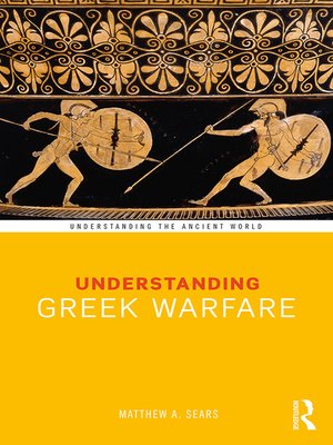 cover image of Understanding Greek Warfare